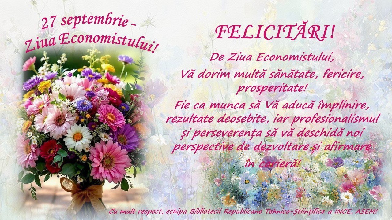 Resurse informaționale pentru economiști – cunoaștere, analiză, dezvoltare.