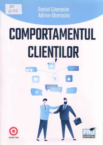 Gherasim, Daniel. Comportamentul clientilor