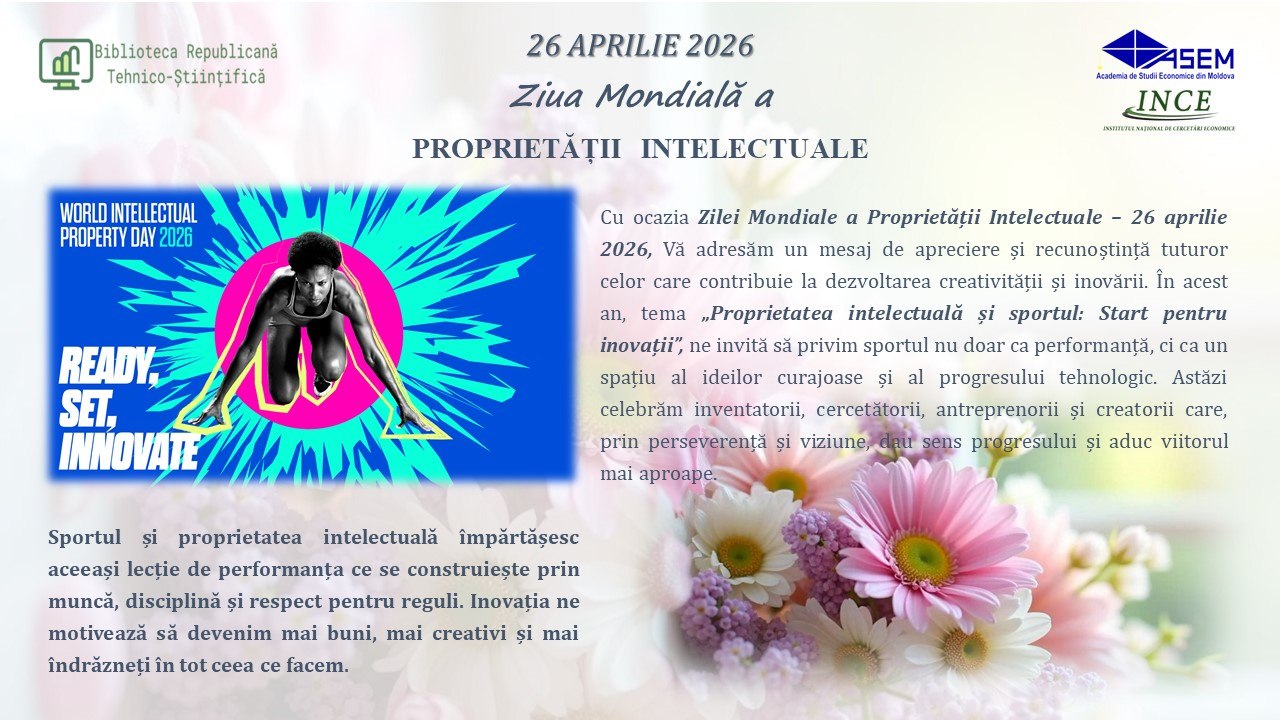 Ziua Mondială a Proprietății Intelectuale – 26 aprilie 2026